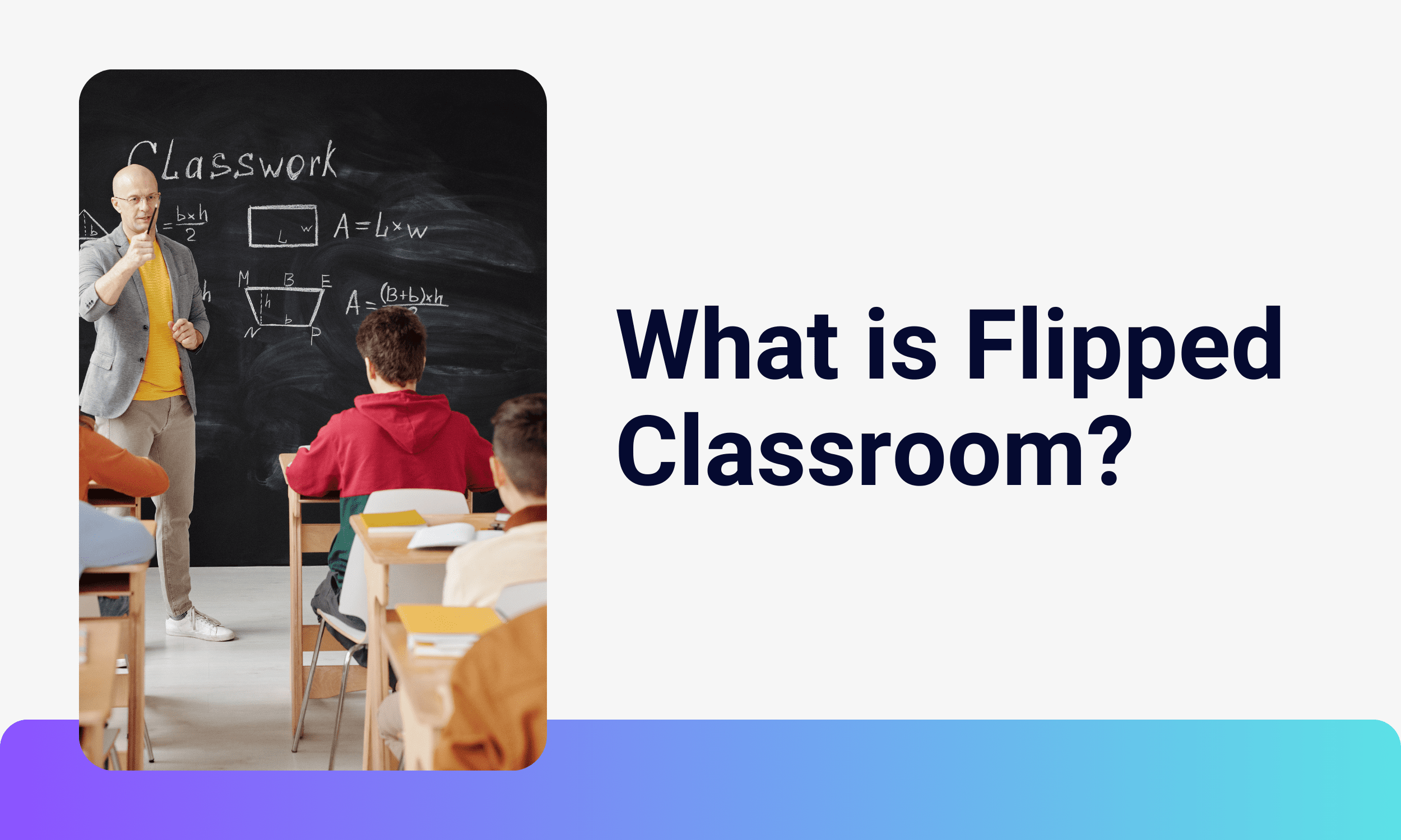 What is a Flipped Classroom